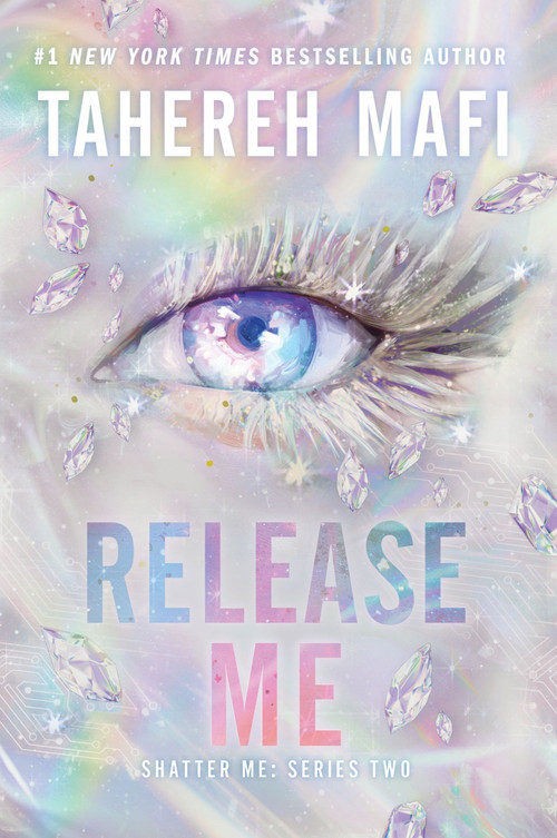 Release Me by Tahereh Mafi, 9780063419063
