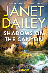 Shadows on the Canyon by Janet Dailey, 9781496763198