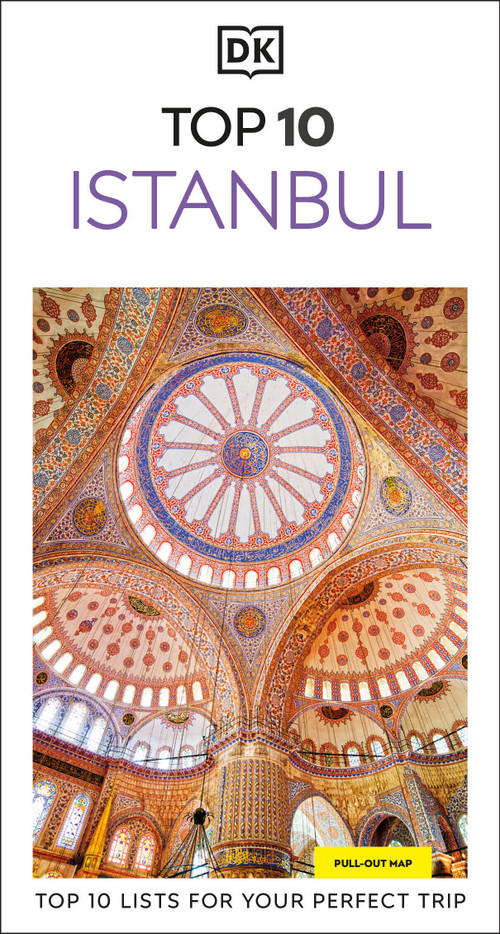 DK Top 10 Istanbul (Top 10 lists for your perfect trip, plus an all-weather folded map) by DK Travel, 9780241837054