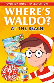 Where's Waldo? At the Beach (A Spot and Find Field Guide) by Candlewick Press, Candlewick Press, 9781536252576
