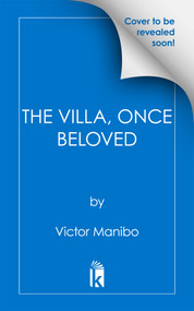 The Villa, Once Beloved by Victor Manibo, 9781645661399