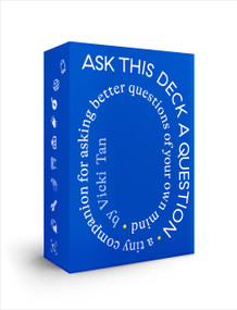 Ask This Deck a Question (a tiny companion for asking better questions of your own mind) by Vicki Tan, 9780593716984