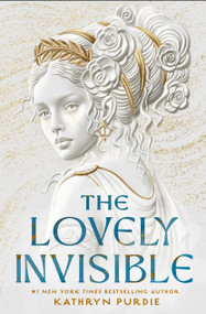 The Lovely Invisible by Kathryn Purdie, 9798217226368