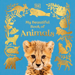 My Beautiful Book of Animals by DK, 9798217316380