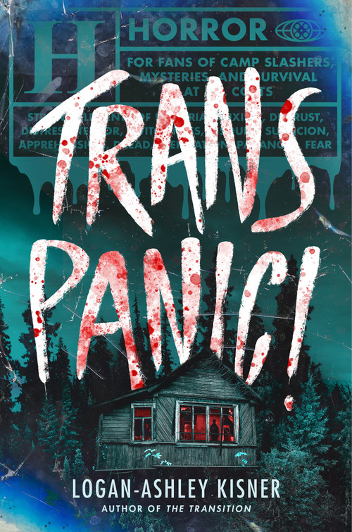 Trans Panic! by Logan-Ashley Kisner, 9798217027859