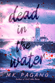 Dead in the Water by MK Pagano, 9798217003549