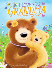 I Love You, Grandma by Little Hippo Books, 9781955044523