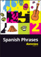 Spanish Phrases For Dummies by The Experts at Dummies, 9781394476121