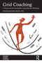 Grid Coaching (A Framework for Sustainable Leadership and Well-Being) by Magdalena Bak-Maier, 9781041066897