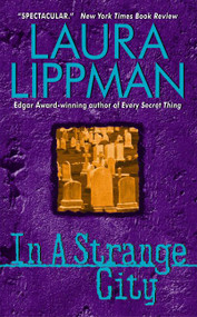 In a Strange City (A Mystery) by Laura Lippman, 9780380810239