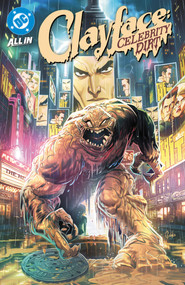 Clayface: Celebrity Dirt by Jude Ellison S. Doyle, Fran Galan, 9781799517320