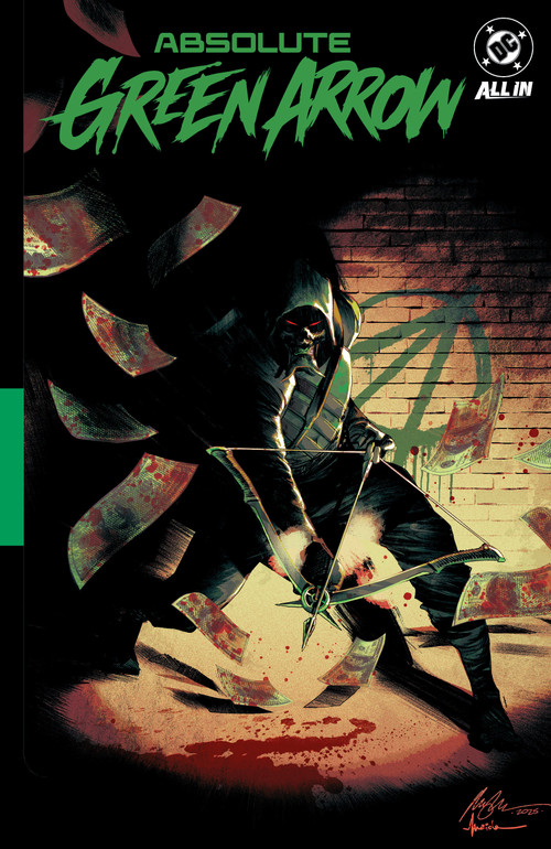 Absolute Green Arrow Vol. 1: The Longbow Killer by Pornsak Pichetshote, Rafael Albuquerque, 9781799517214