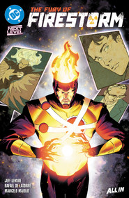 The Fury of Firestorm by Jeff Lemire, Rafael De Latorre, 9781799509462