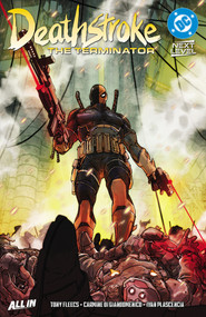 Deathstroke: The Terminator Vol. 1: The Killer by Tony Fleecs, Carmine Di Giandomenico, 9781799517252