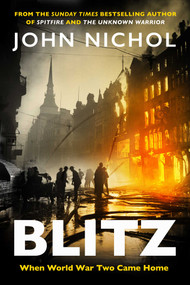 Blitz (When World War Two Came Home) by John Nichol, 9781398540392