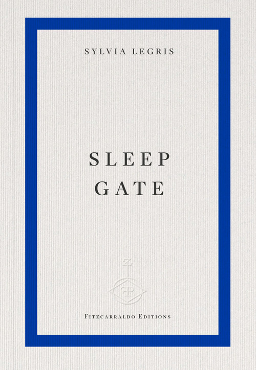 Sleep Gate by Sylvia Legris, 9781804272770