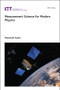Measurement Science for Modern Physics by Masatoshi Kajita, 9781807051686