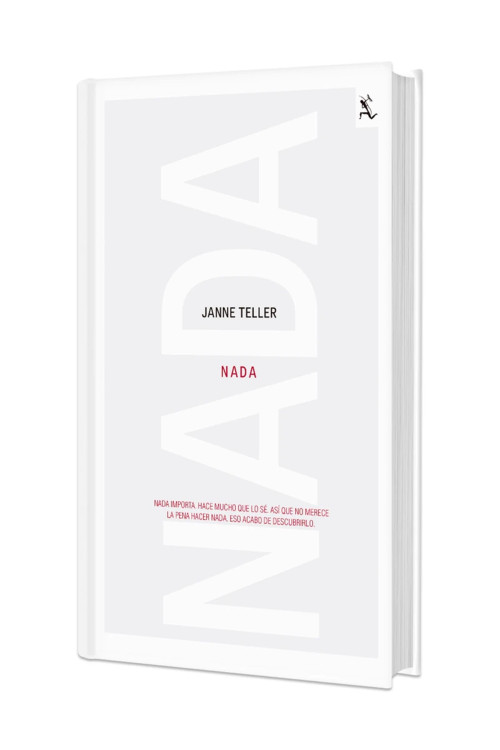 Nada (Novela). Edición Tapa Dura / Nothing (A Novel) (Spanish Edition) by Janne Teller, 9786073946537