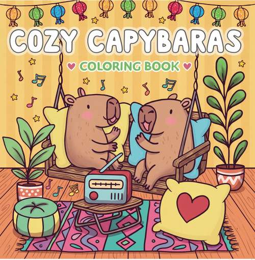 Cozy Coloring: Cozy Capybaras by Independently written by Schwager & Steinlein and Three Wishes Ltd, 9781837161522
