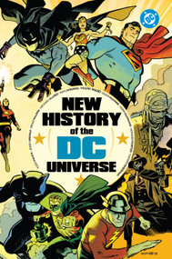 New History of the DC Universe by Mark Waid, Jerry Ordway, Todd Nauck, Mike Allred, Dan Jurgens, 9781799509561