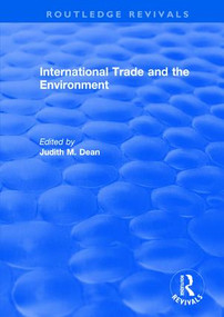 International Trade and the Environment by Judith M. Dean, 9781138706118