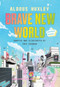 Brave New World: A Graphic Novel by Aldous Huxley, Fred Fordham, 9780063055254