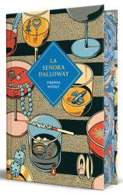 La señora Dalloway (edición especial limitada con cantos tintados) / Mrs. Dalloway (Sprayed Edges Edition) (Spanish Edition) by Virginia Woolf, 9788491057031