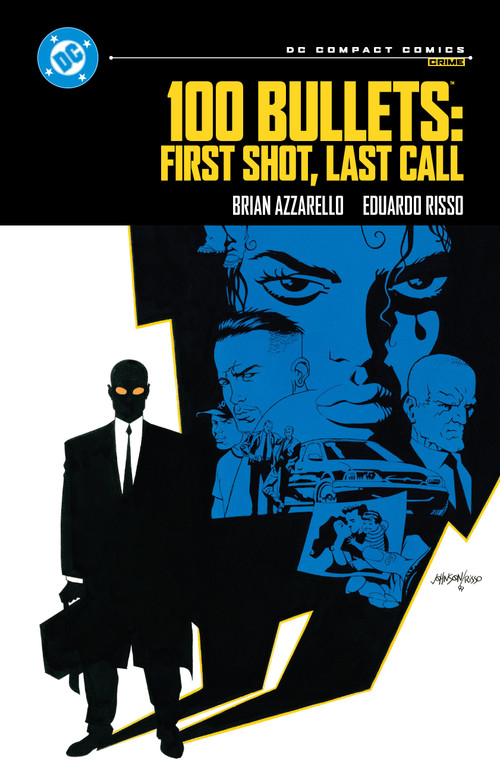 100 Bullets: First Shot, Last Call: DC Compact Comics Edition by Brian Azzarello, Eduardo Risso, 9781799510703