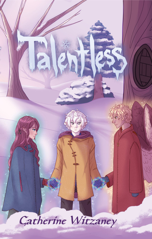 Talentless by Catherine Witzaney, Anna Freisen, 9781953743688
