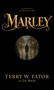 Marley by Terry W. Fator, 9781644286340