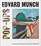 Edvard Munch Pop-Ups by Bjørn Arild Ersland, Courtney Watson McCarthy, 9788293560357