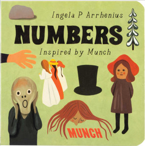 Numbers (Inspired by Edvard Munch) by Ingela P Arrhenius, 9788293560869