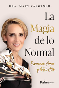 Magia de lo Normal (Esperanza, Amor, y Más Allá) (Spanish Edition) by Maky Zanganeh, 9798901801284