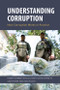 Understanding Corruption (How Corruption Works in Practice) by Robert Barrington, Elizabeth David-Barrett, Sam Power, Dan Hough, 9781788214445