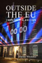 Outside the EU (Options for Britain) by Martin Westlake, 9781788213134