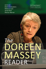 The Doreen Massey Reader by Brett Christophers, Rebecca Lave, Jamie Peck, Marion Werner, 9781911116837