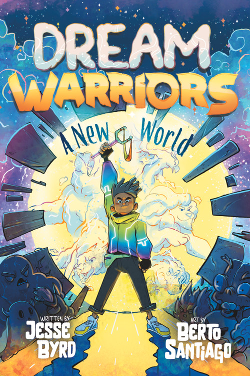 Dream Warriors 1: A New World by Jesse Byrd, Berto Santiago, 9781223187129