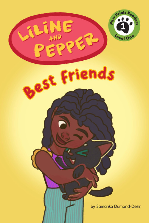 Liline & Pepper: Best Friends by Samanka Dumond-Desir, Christina Oyebade, 9781223187778