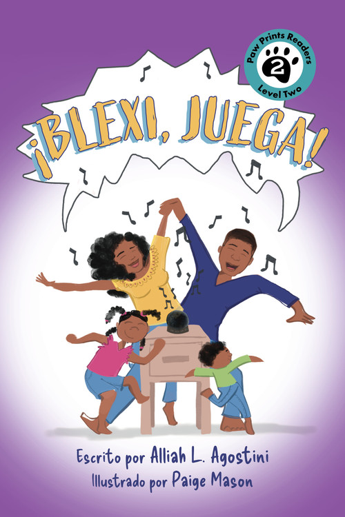 ¡Blexi, juega! (Spanish Edition) by Alliah L. Agostini, Paige Mason, 9781223188508