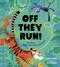 Off They Run! by Katie Cotton, Rob Hodgson, 9781223188799