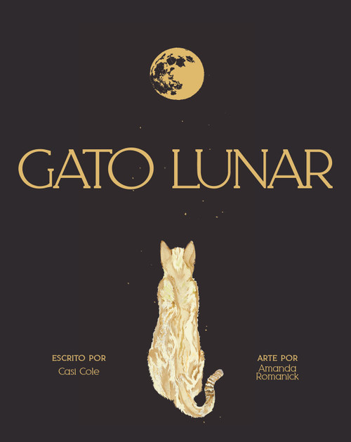 Gato Lunar (Spanish Edition) by Casi Cole, Amanda Romanick, 9781223189253