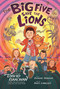 The Big Five Save the Lions! by David Isaacman, Bobbie Bensur, David Isaacman, Bats Langley, Bobbie Bensur, 9781223189512