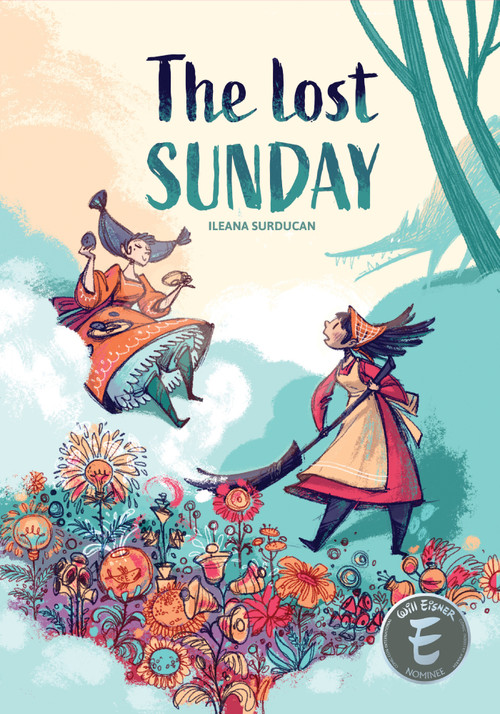 The Lost Sunday by Ileana Surducan, Ileana Surducan, Ileana Surducan, 9781637157756