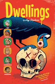 Dwellings by Jay Stephens, Jay Stephens, Jay Stephens, Jay Stephens, 9781637152911
