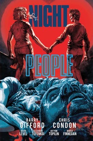 Night People by Barry Gifford, Chris Condon, Brian Level, Alexandre Tefenkgi, 9781637156148