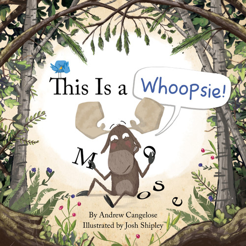 This Is a Whoopsie! by Andrew Cangelose, Josh Shipley, 9781941302873