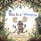 This Is a Whoopsie! by Andrew Cangelose, Josh Shipley, 9781941302873
