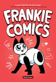 Frankie Comics by Rachel Dukes, Rachel Dukes, Rachel Dukes, Rachel Dukes, 9781637152447
