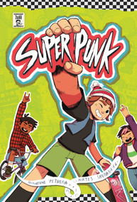 Superpunk by Mirtes Santana, Guilherme Petreca, Tom Long, 9798894880761