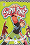 Superpunk by Mirtes Santana, Guilherme Petreca, Tom Long, 9798894880761